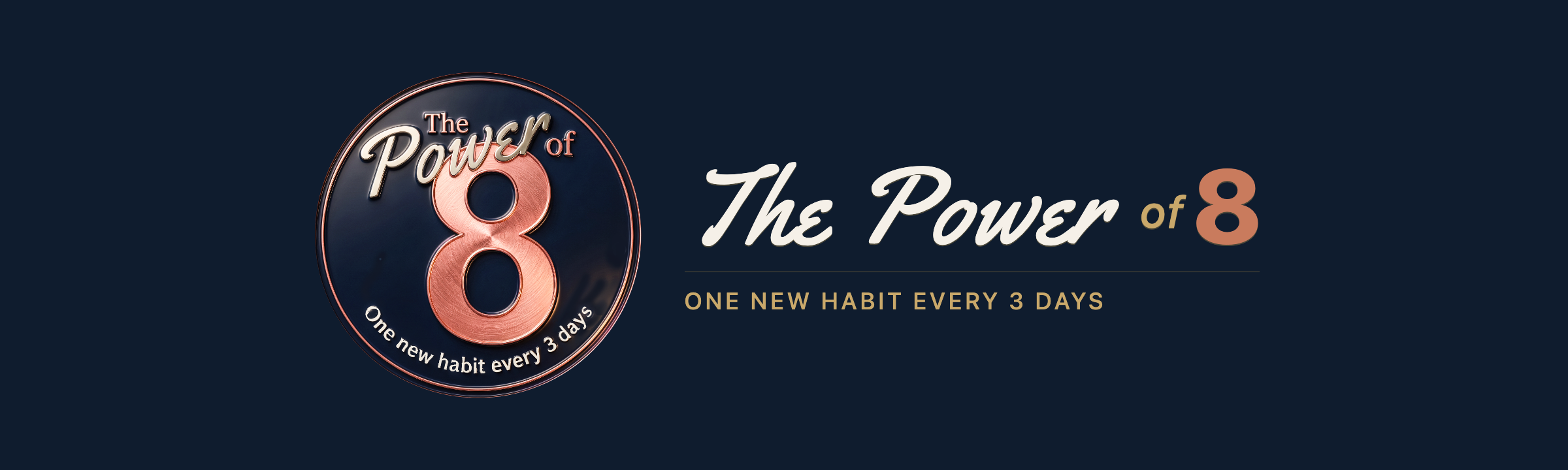 The Power of 8